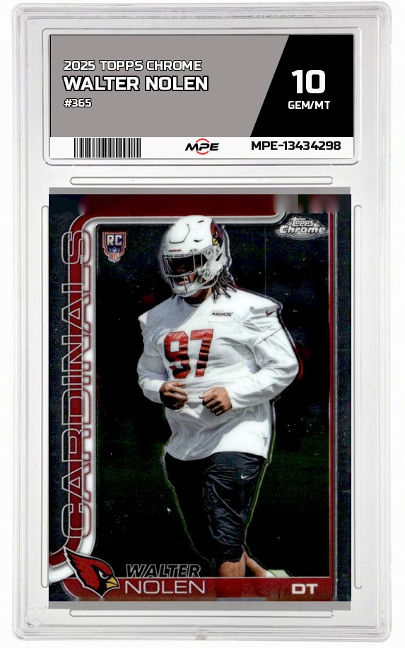 2025 TOPPS CHROME #365 WALTER NOLEN MPE 10 GEM/MT — graded card auctioned from the MPE vault