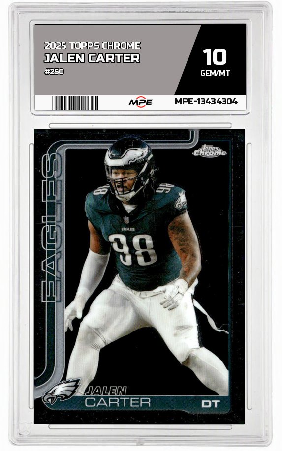 2025 TOPPS CHROME #250 JALEN CARTER MPE 10 GEM/MT — graded card auctioned from the MPE vault
