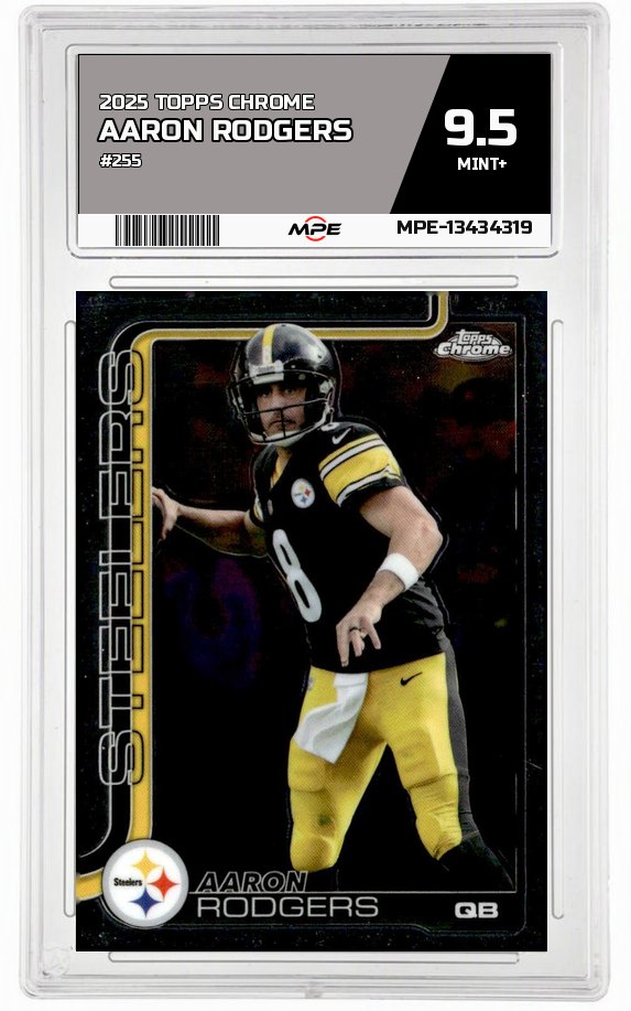 2025 TOPPS CHROME #255 AARON RODGERS MPE 9.5 MINT+ — graded card auctioned from the MPE vault
