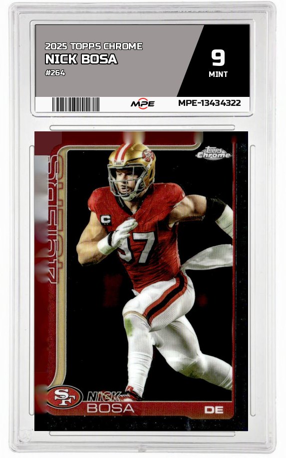 2025 TOPPS CHROME #264 NICK BOSA MPE 9 MINT — graded card auctioned from the MPE vault