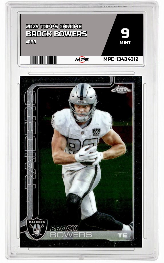 2025 TOPPS CHROME #178 BROCK BOWERS MPE 9 MINT — graded card auctioned from the MPE vault
