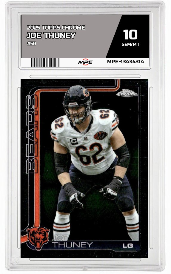 2025 TOPPS CHROME #50 JOE THUNEY MPE 10 GEM/MT — graded card auctioned from the MPE vault