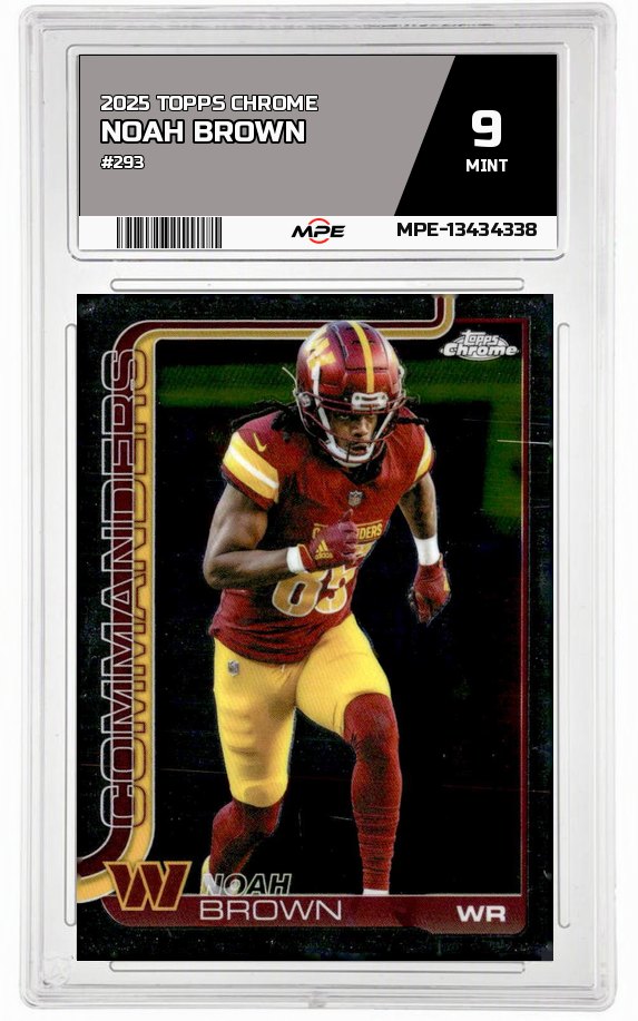 2025 TOPPS CHROME #293 NOAH BROWN MPE 9 MINT — graded card auctioned from the MPE vault