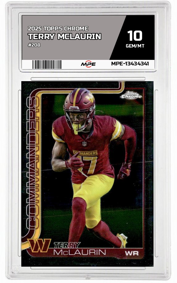2025 TOPPS CHROME #208 TERRY MCLAURIN MPE 10 GEM/MT — graded card auctioned from the MPE vault