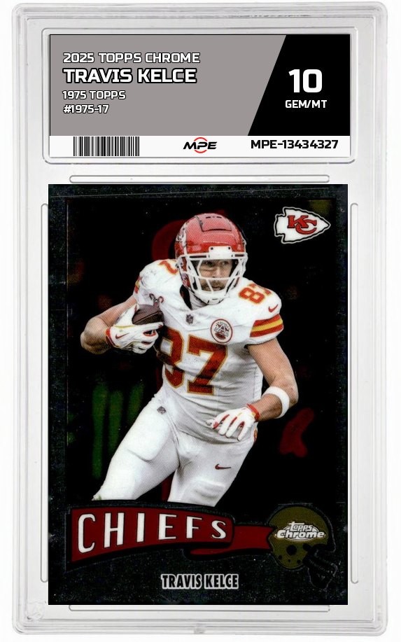 2025 TOPPS CHROME 1975 TOPPS #1975-17 TRAVIS KELCE MPE 10 GEM/MT — graded card auctioned from the MPE vault