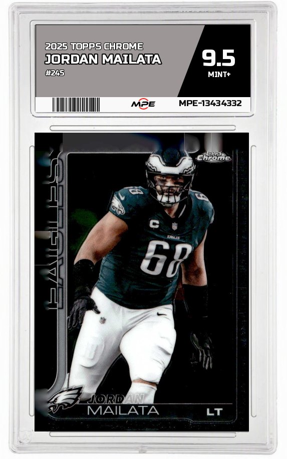 2025 TOPPS CHROME #245 JORDAN MAILATA MPE 9.5 MINT+ — graded card auctioned from the MPE vault
