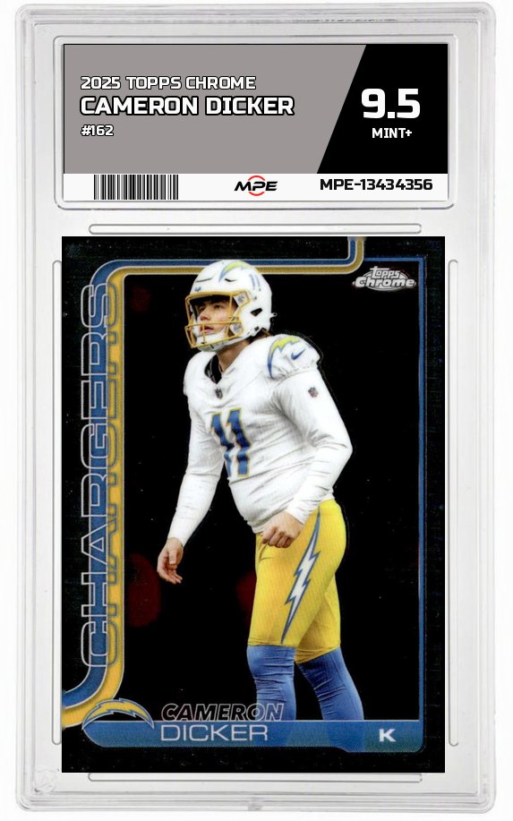 2025 TOPPS CHROME #162 CAMERON DICKER MPE 9.5 MINT+ — graded card auctioned from the MPE vault