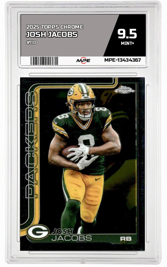 2025 TOPPS CHROME #110 JOSH JACOBS MPE 9.5 MINT+ — graded card auctioned from the MPE vault
