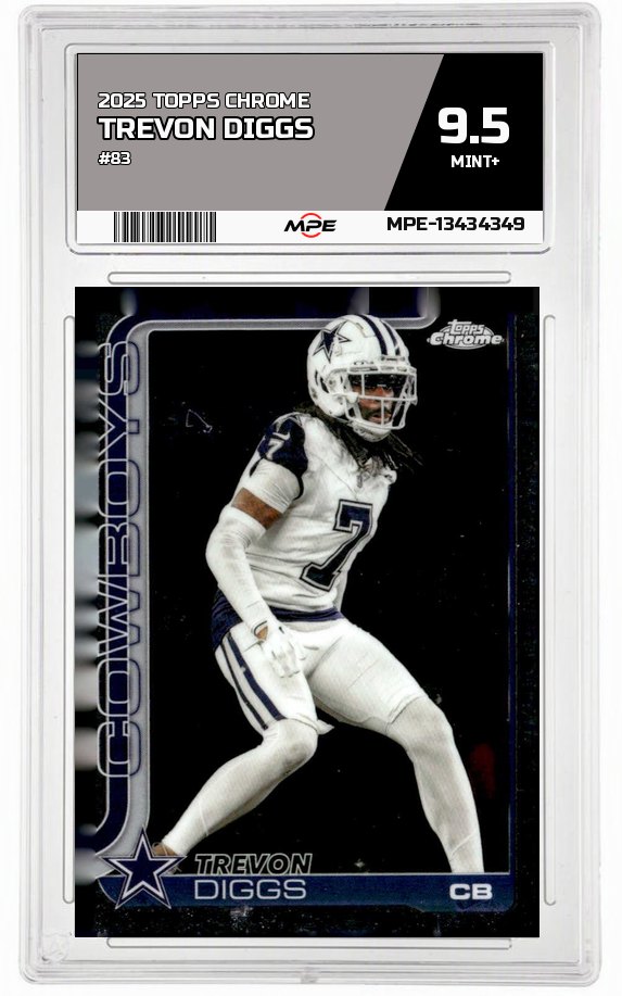 2025 TOPPS CHROME #83 TREVON DIGGS MPE 9.5 MINT+ — graded card auctioned from the MPE vault