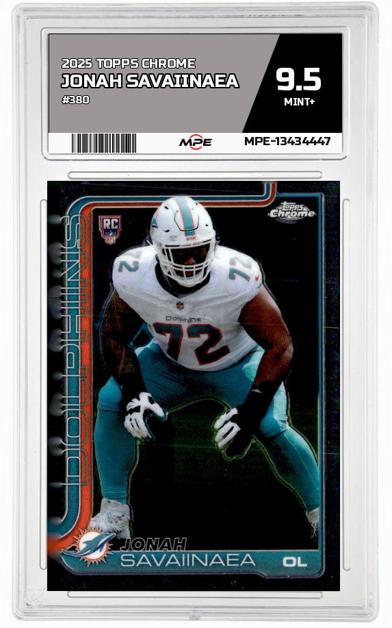 2025 TOPPS CHROME #380 JONAH SAVAIINAEA MPE 9.5 MINT+ — graded card up for auction