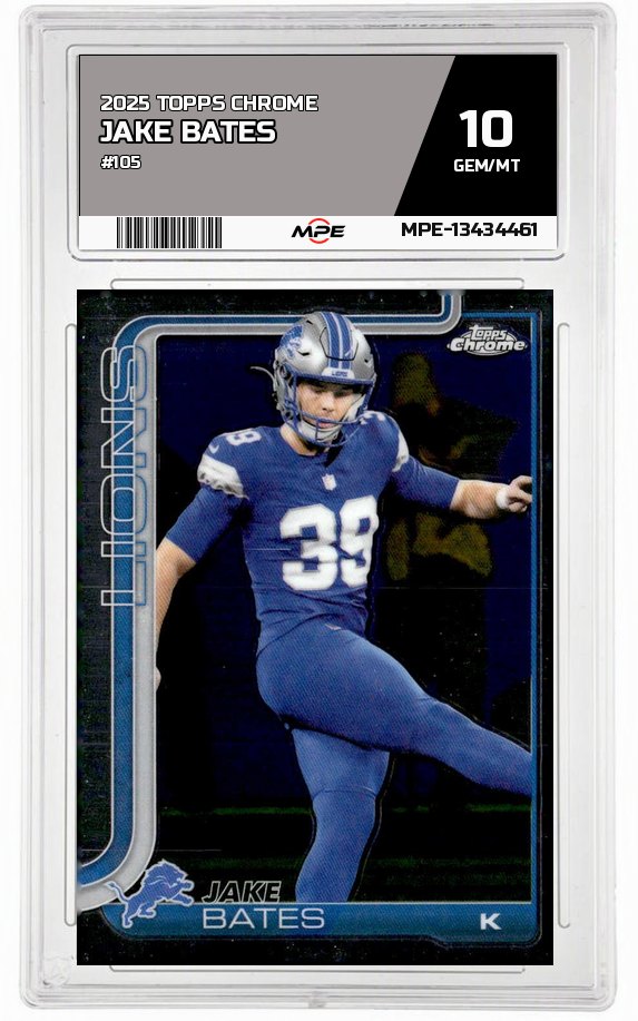 2025 TOPPS CHROME #105 JAKE BATES MPE 10 GEM/MT — graded card up for auction
