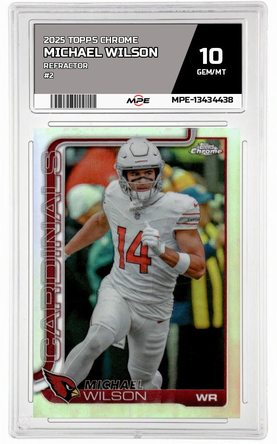 2025 TOPPS CHROME REFRACTOR #2 MICHAEL WILSON MPE 10 GEM/MT — graded card auctioned from the MPE vault