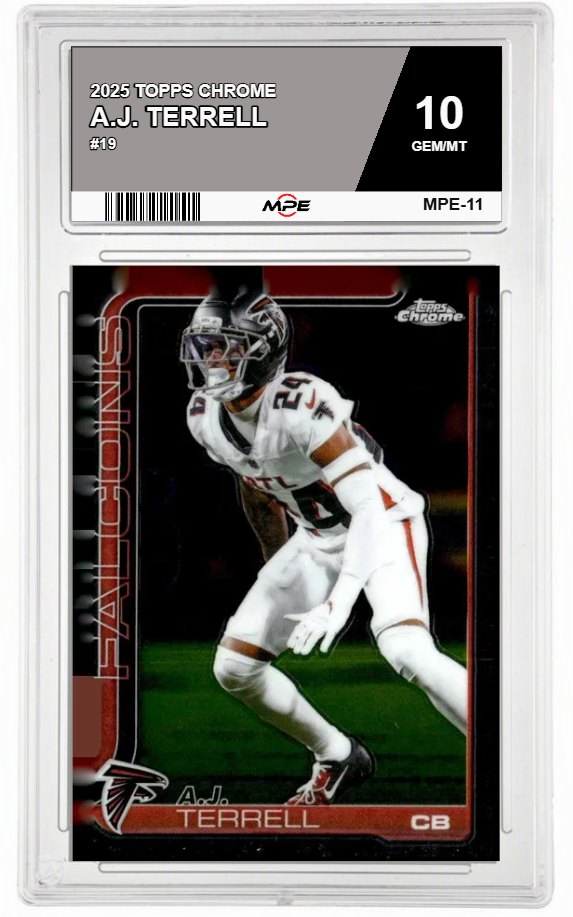 2025 TOPPS CHROME #19 A.J. TERRELL MPE 10 GEM/MT — graded card auctioned from the MPE vault