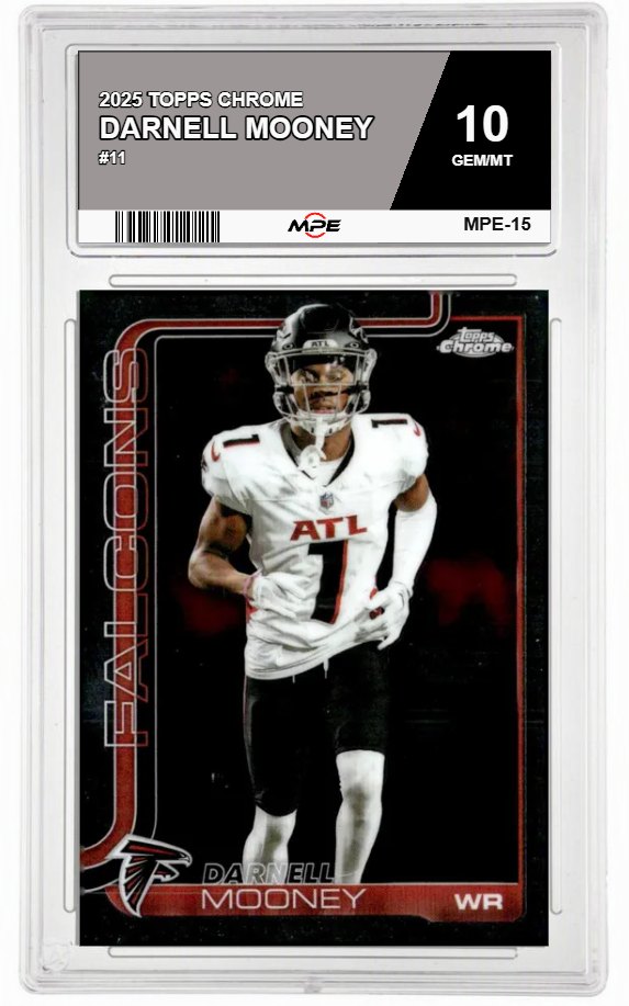 2025 TOPPS CHROME #11 DARNELL MOONEY MPE 10 GEM/MT — graded card auctioned from the MPE vault