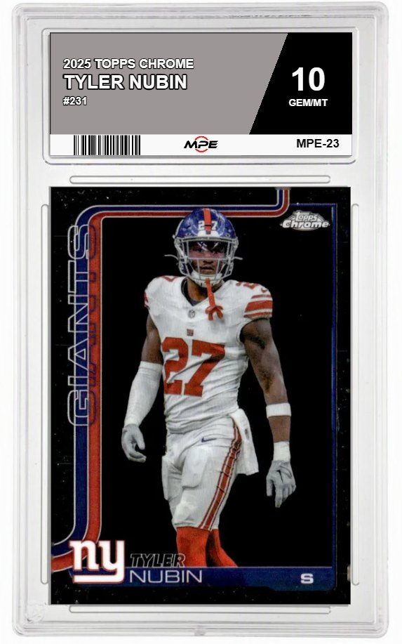2025 TOPPS CHROME #231 TYLER NUBIN MPE 10 GEM/MT — graded card auctioned from the MPE vault