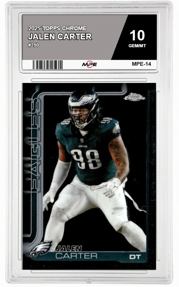2025 TOPPS CHROME #250 JALEN CARTER MPE 10 GEM/MT — graded card auctioned from the MPE vault