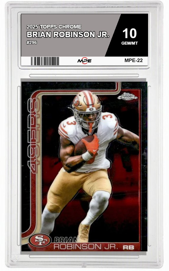 2025 TOPPS CHROME #296 BRIAN ROBINSON JR. MPE 10 GEM/MT — graded card auctioned from the MPE vault