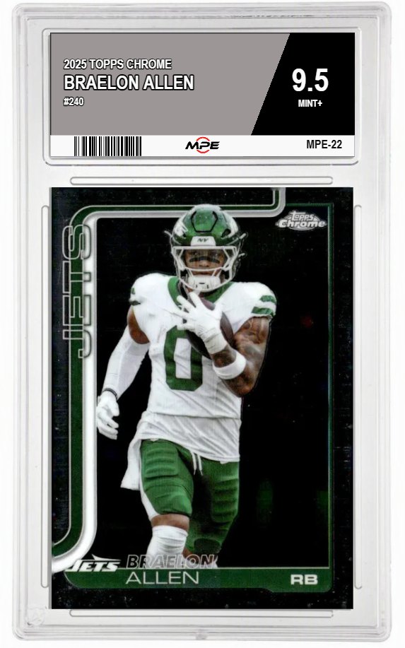 2025 TOPPS CHROME #240 BRAELON ALLEN MPE 9.5 MINT+ — graded card auctioned from the MPE vault