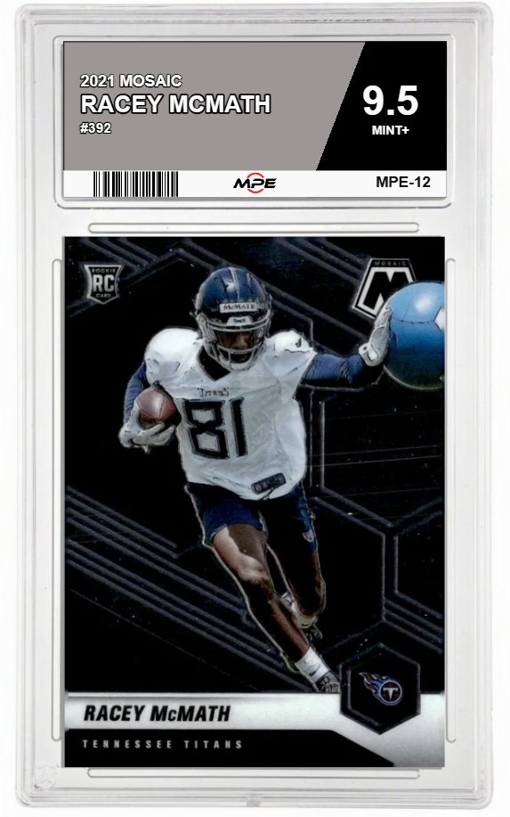 2021 MOSAIC #392 RACEY MCMATH MPE 9.5 MINT+ — graded card auctioned from the MPE vault