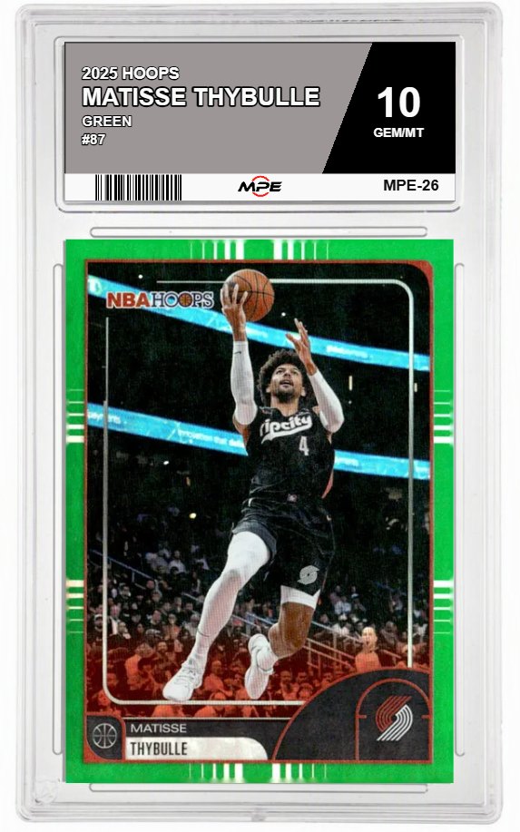 2025 HOOPS GREEN #87 MATISSE THYBULLE MPE 10 GEM/MT — graded card auctioned from the MPE vault