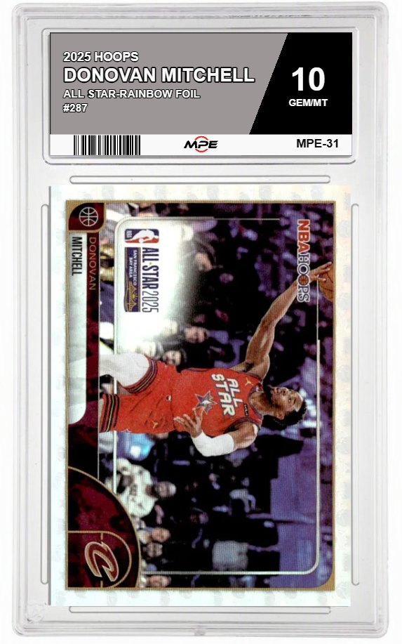 2025 HOOPS ALL STAR-RAINBOW FOIL #287 DONOVAN MITCHELL MPE 10 GEM/MT — graded card auctioned from the MPE vault