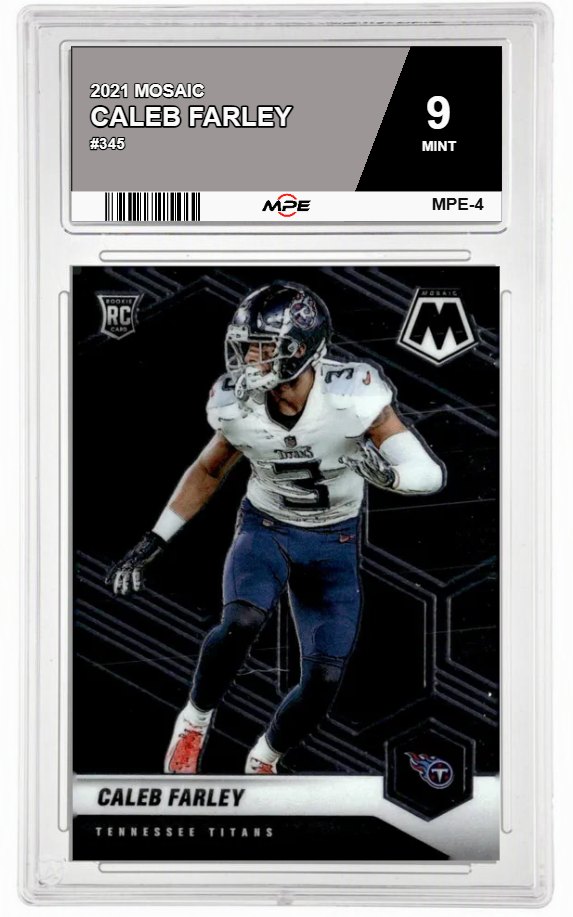 2021 MOSAIC #345 CALEB FARLEY MPE 9 MINT — graded card auctioned from the MPE vault