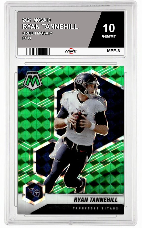 2021 MOSAIC GREEN MOSAIC #193 RYAN TANNEHILL MPE 10 GEM/MT — graded card auctioned from the MPE vault