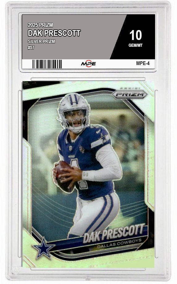 2025 PRIZM SILVER PRIZM #57 DAK PRESCOTT MPE 10 GEM/MT — graded card auctioned from the MPE vault