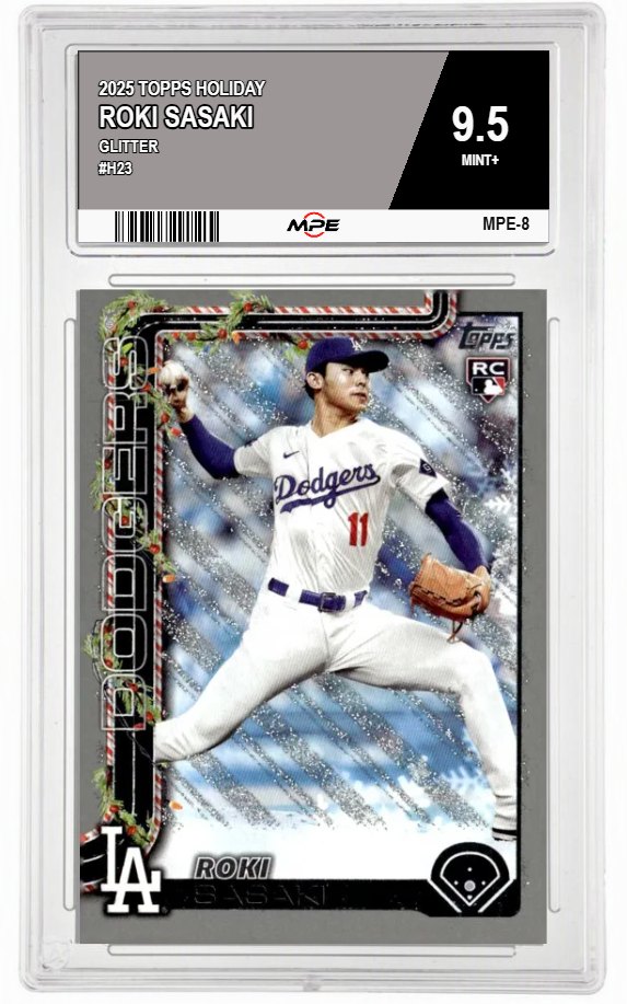 2025 TOPPS HOLIDAY GLITTER #H23 ROKI SASAKI MPE 9.5 MINT+ — graded card auctioned from the MPE vault