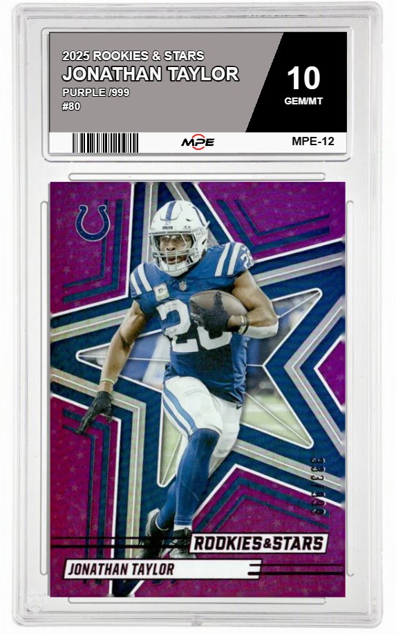 2025 ROOKIES & STARS PURPLE /999 #80 JONATHAN TAYLOR MPE 10 GEM/MT — graded card auctioned from the MPE vault