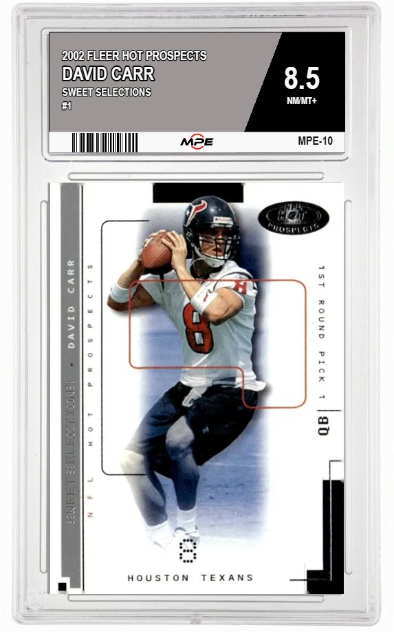 2002 FLEER HOT PROSPECTS SWEET SELECTIONS #1 DAVID CARR MPE 8.5 NM/MT+ — graded card auctioned from the MPE vault