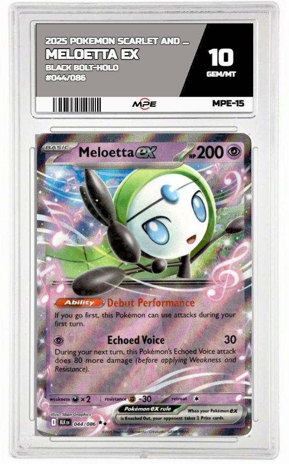 2025 POKEMON SCARLET AND VIOLET BLACK BOLT-HOLO #044/086 MELOETTA EX MPE 10 GEM/MT — graded card up for auction