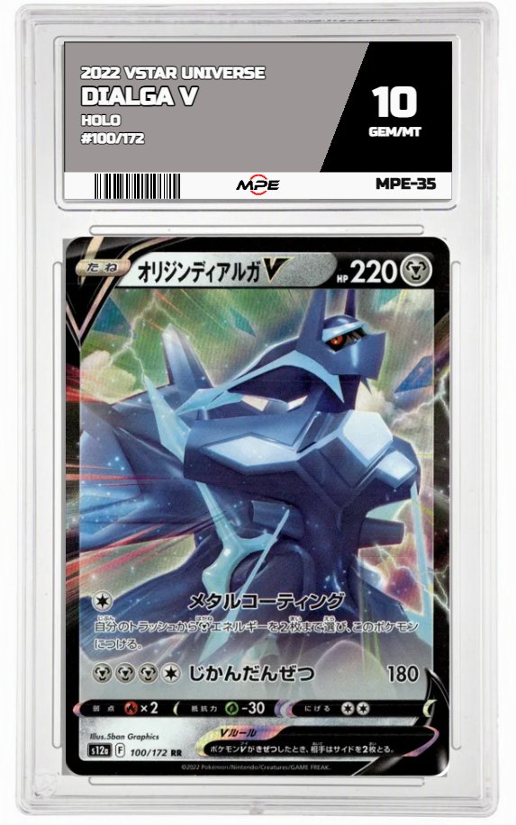2022 VSTAR UNIVERSE HOLO #100/172 DIALGA V MPE 10 GEM/MT — graded card auctioned from the MPE vault
