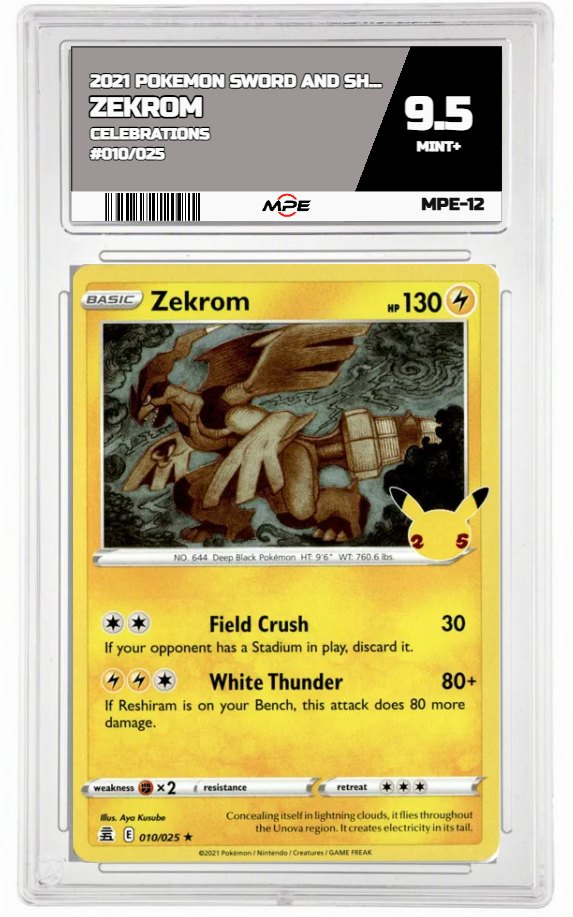 2021 POKEMON SWORD AND SHIELD CELEBRATIONS #010/025 Zekrom MPE 9.5 MINT+ — graded card up for auction