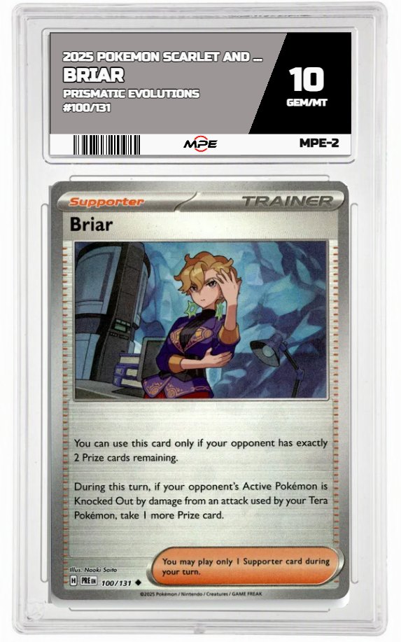 2025 POKEMON SCARLET AND VIOLET PRISMATIC EVOLUTIONS #100/131 Briar MPE 10 GEM/MT — graded card auctioned from the MPE vault