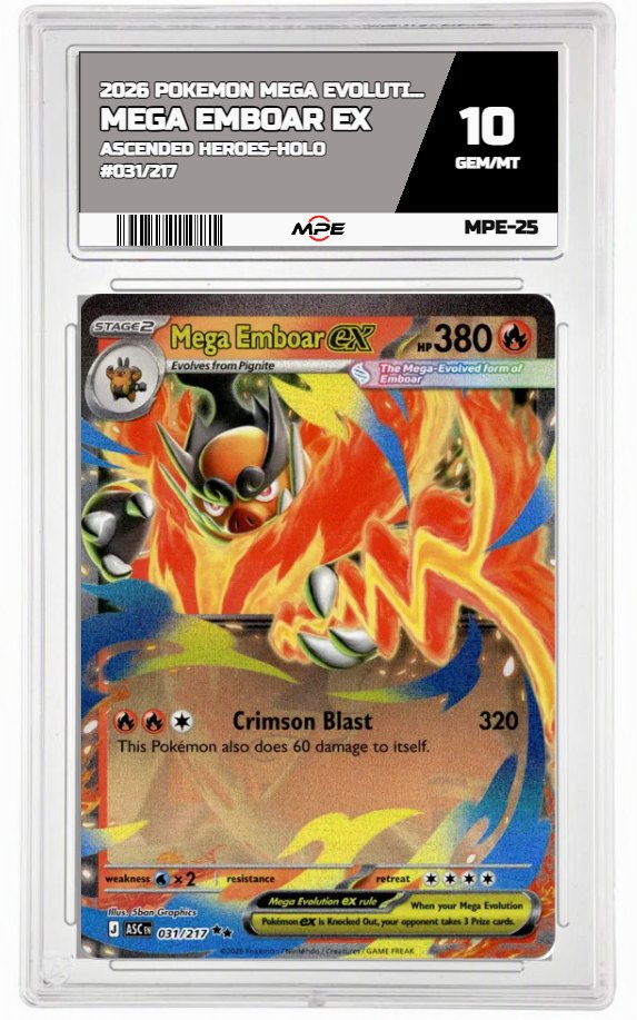 2026 POKEMON MEGA EVOLUTION ASCENDED HEROES-HOLO #031/217 MEGA EMBOAR EX MPE 10 GEM/MT — graded card auctioned from the MPE vault