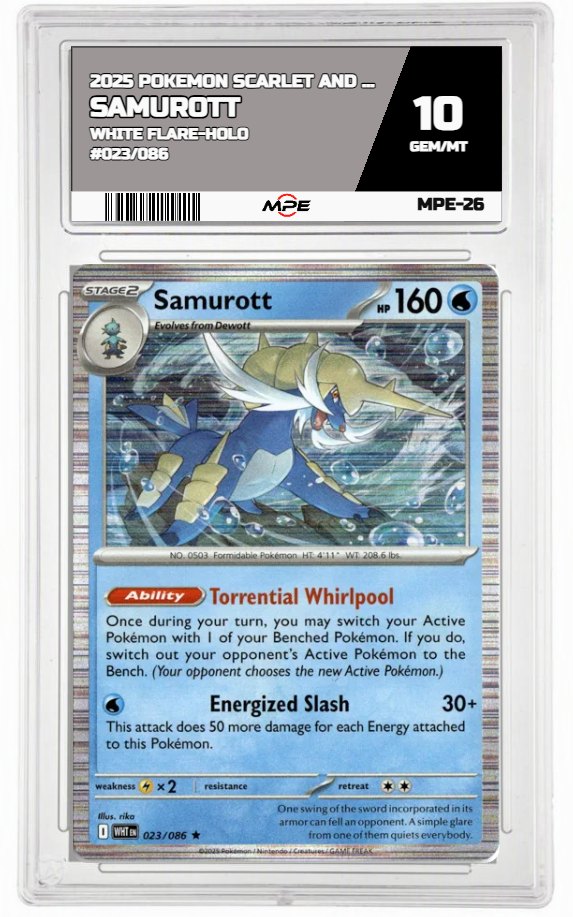 2025 POKEMON SCARLET AND VIOLET WHITE FLARE-HOLO #023/086 SAMUROTT MPE 10 GEM/MT — graded card auctioned from the MPE vault