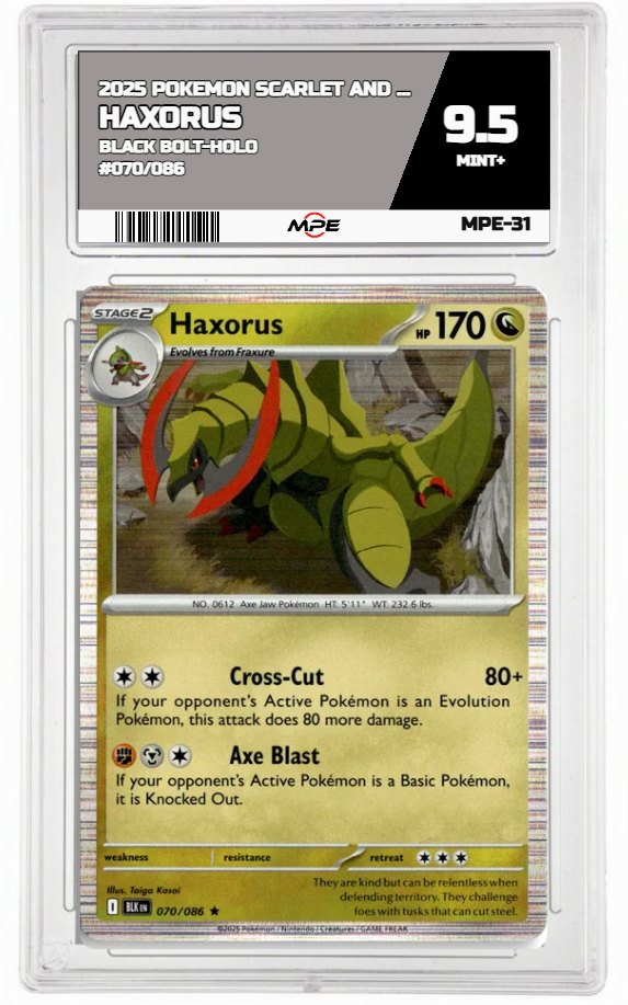 2025 POKEMON SCARLET AND VIOLET BLACK BOLT-HOLO #070/086 HAXORUS MPE 9.5 MINT+ — graded card auctioned from the MPE vault