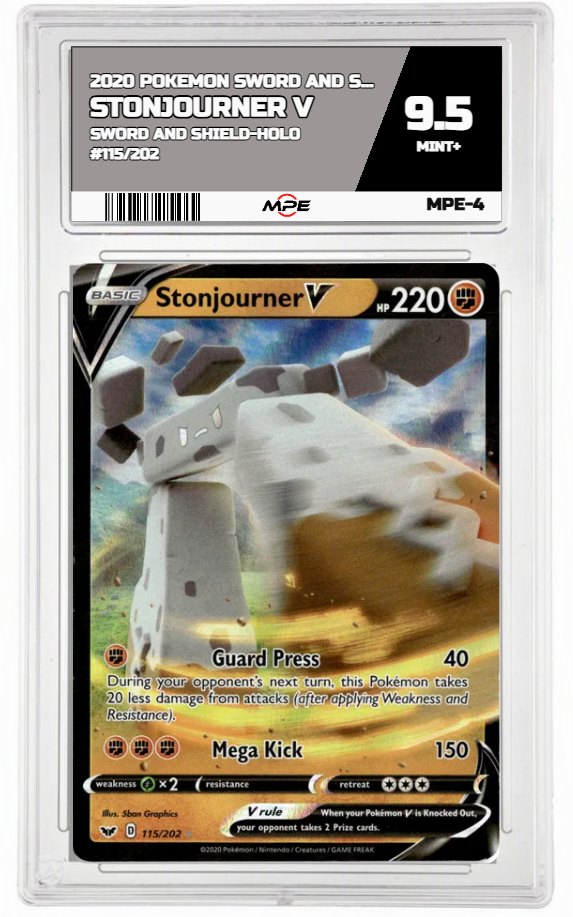 2020 POKEMON SWORD AND SHIELD SWORD AND SHIELD-HOLO #115/202 Stonjourner V MPE 9.5 MINT+ — graded card auctioned from the MPE vault