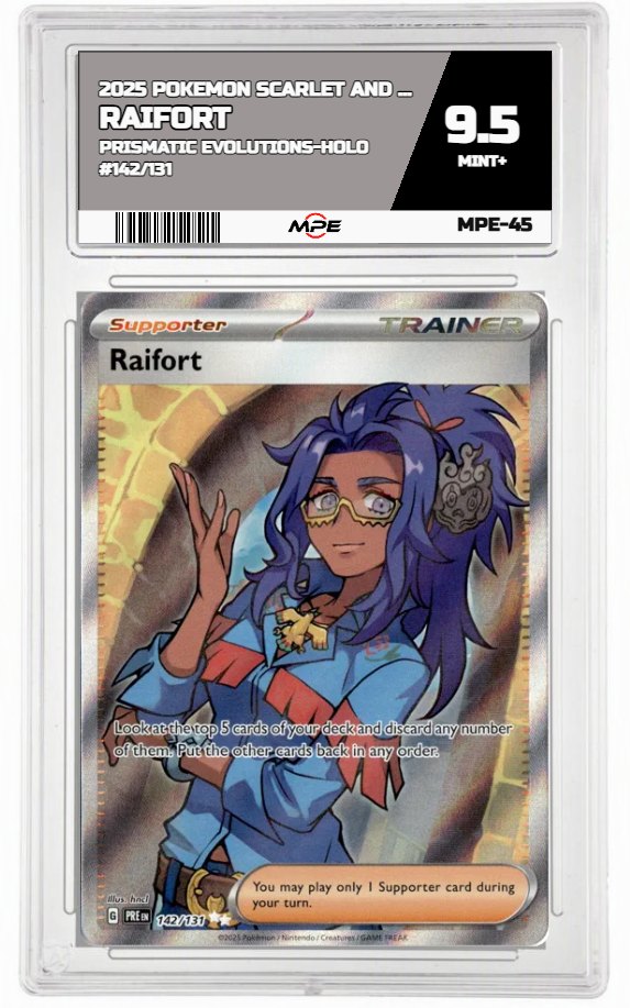 2025 POKEMON SCARLET AND VIOLET PRISMATIC EVOLUTIONS-HOLO #142/131 Raifort MPE 9.5 MINT+ — graded card auctioned from the MPE vault