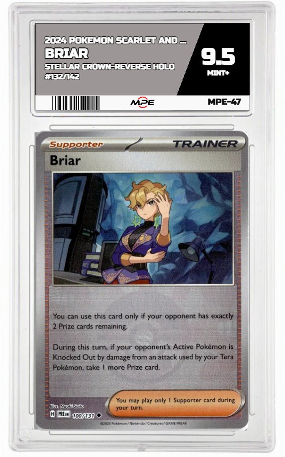 2024 POKEMON SCARLET AND VIOLET STELLAR CROWN-REVERSE HOLO #132/142 Briar MPE 9.5 MINT+ — graded card auctioned from the MPE vault