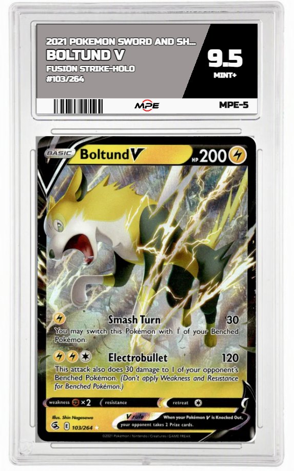 2021 POKEMON SWORD AND SHIELD FUSION STRIKE-HOLO #103/264 Boltund V MPE 9.5 MINT+ — graded card auctioned from the MPE vault