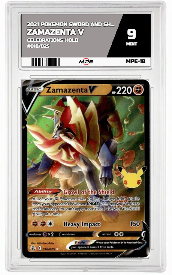 2021 POKEMON SWORD AND SHIELD CELEBRATIONS-HOLO #018/025 Zamazenta V MPE 9 MINT — graded card auctioned from the MPE vault