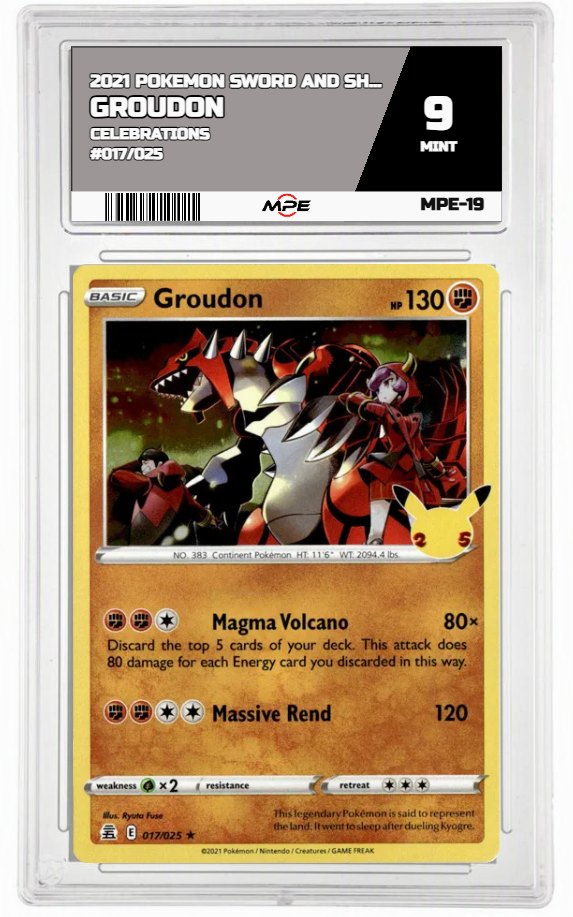 2021 POKEMON SWORD AND SHIELD CELEBRATIONS #017/025 Groudon MPE 9 MINT — graded card auctioned from the MPE vault