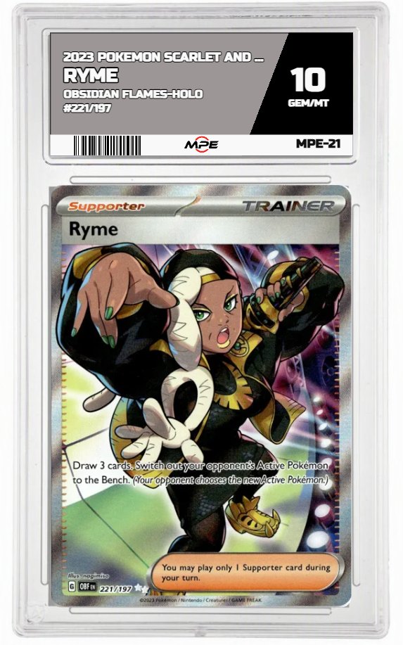 2023 POKEMON SCARLET AND VIOLET OBSIDIAN FLAMES-HOLO #221/197 Ryme MPE 10 GEM/MT — graded card auctioned from the MPE vault