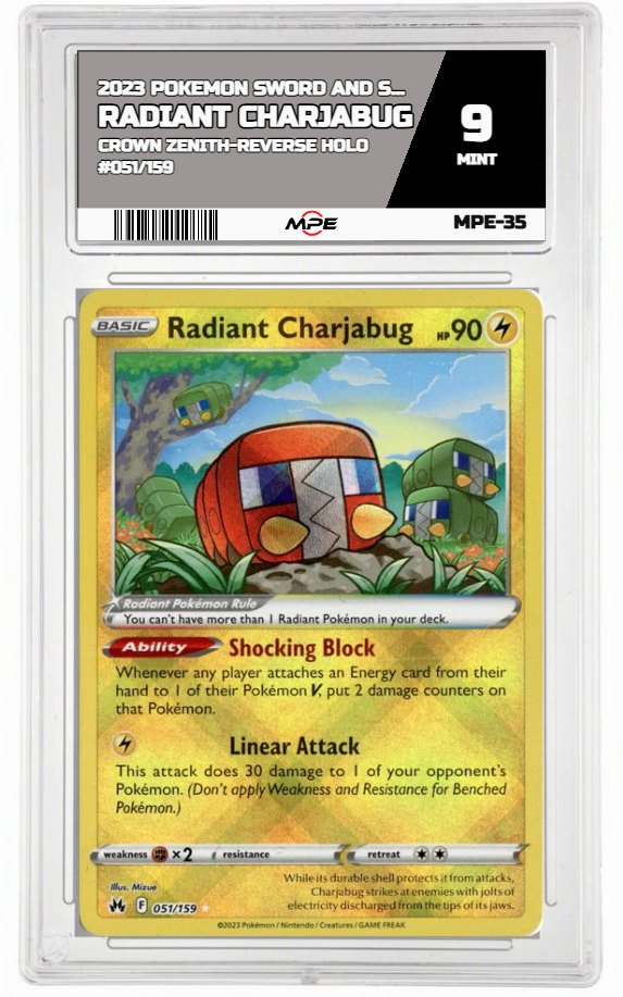 2023 POKEMON SWORD AND SHIELD CROWN ZENITH-REVERSE HOLO #051/159 Radiant Charjabug MPE 9 MINT — graded card auctioned from the MPE vault