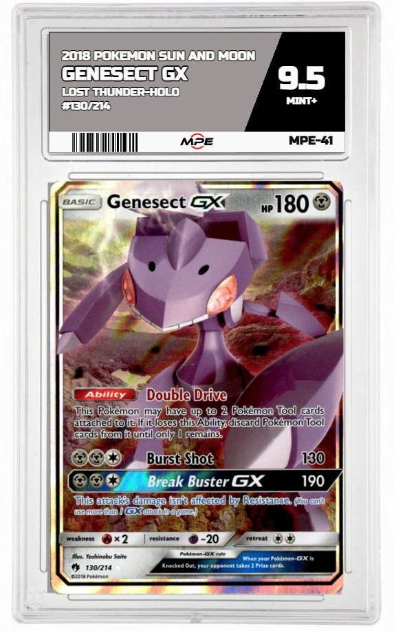 2018 POKEMON SUN AND MOON LOST THUNDER-HOLO #130/214 Genesect GX MPE 9.5 MINT+ — graded card auctioned from the MPE vault