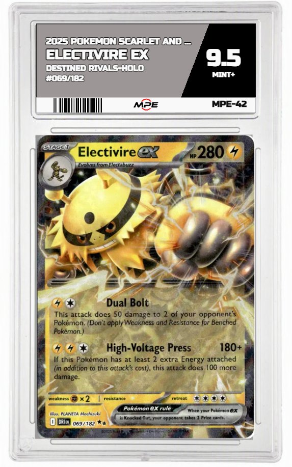 2025 POKEMON SCARLET AND VIOLET DESTINED RIVALS-HOLO #069/182 Electivire EX MPE 9.5 MINT+ — graded card auctioned from the MPE vault