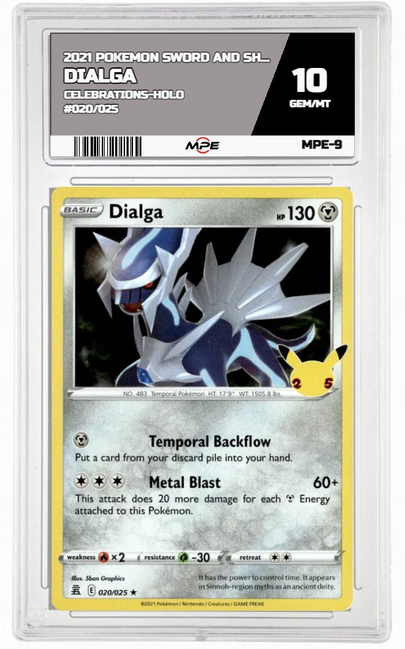 2021 POKEMON SWORD AND SHIELD CELEBRATIONS-HOLO #020/025 DIALGA MPE 10 GEM/MT — graded card auctioned from the MPE vault