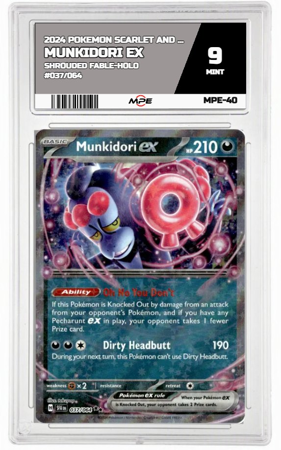 2024 POKEMON SCARLET AND VIOLET SHROUDED FABLE-HOLO #037/064 MUNKIDORI EX MPE 9 MINT — graded card auctioned from the MPE vault